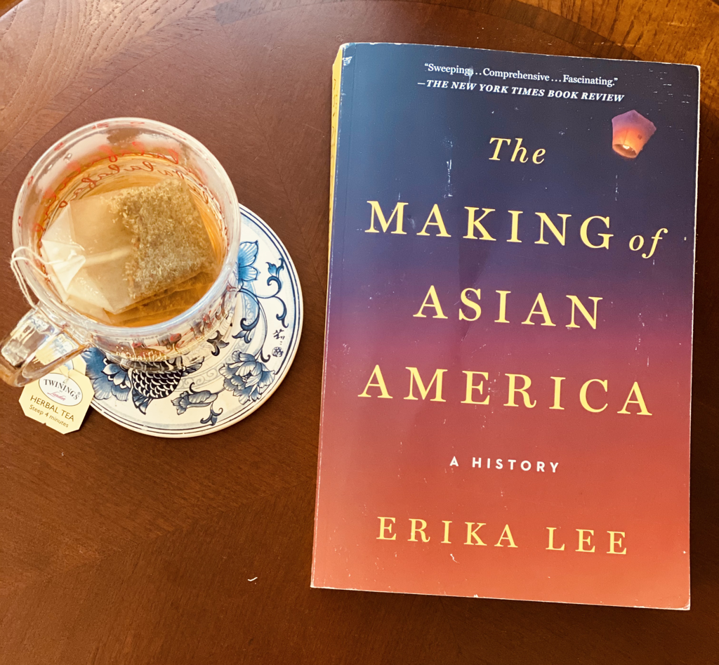“The Making of Asian America” by Erika Lee